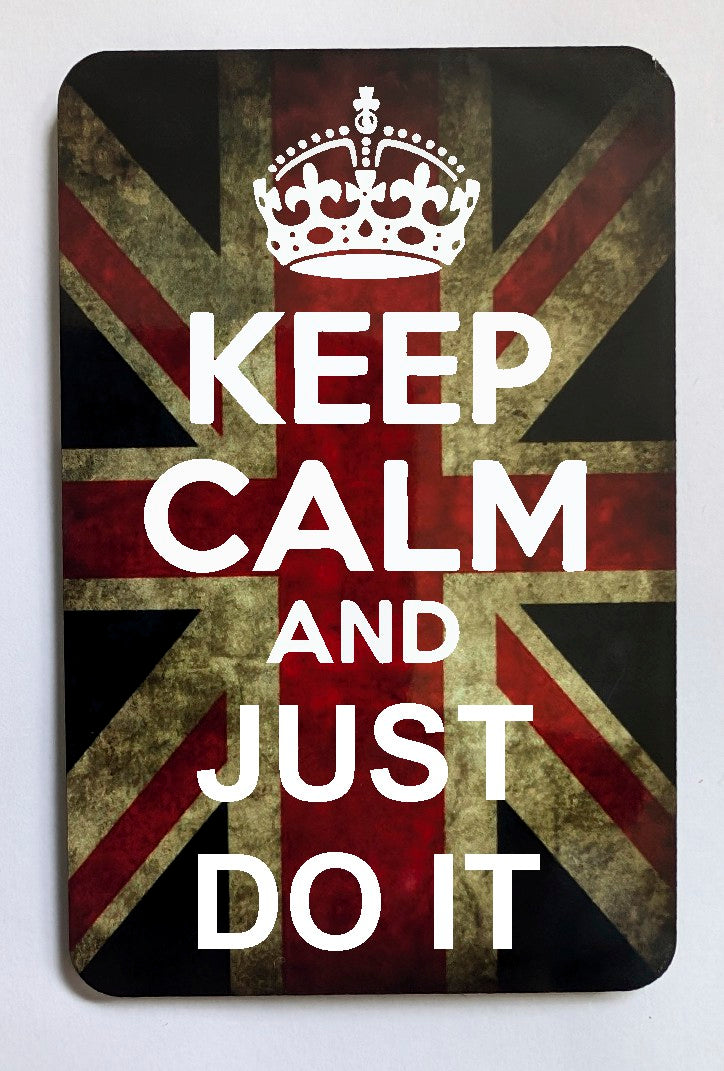 FM159 KEEP CALM AND JUST DO IT FRIDGE MAGNET