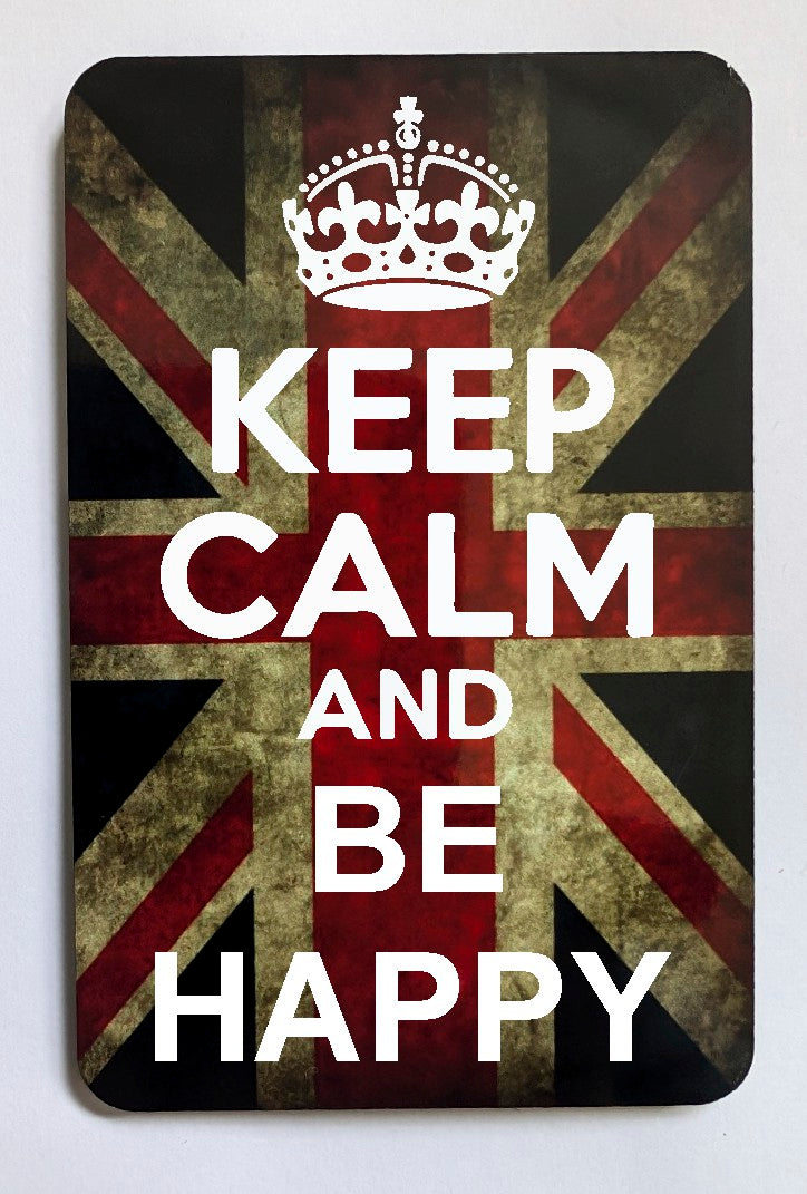 FM168 KEEP CALM AND BE HAPPY FRIDGE MAGNET
