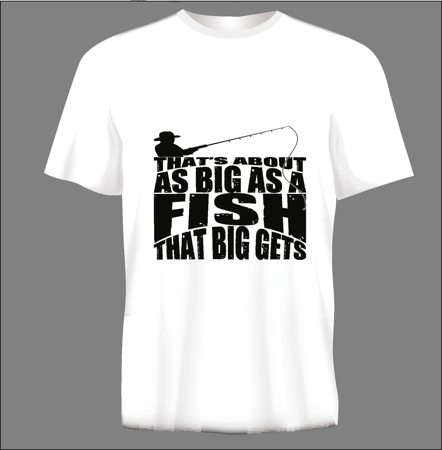 Short sleeve t-shirt THAT'S ABOUT AS BIG.... white TS35