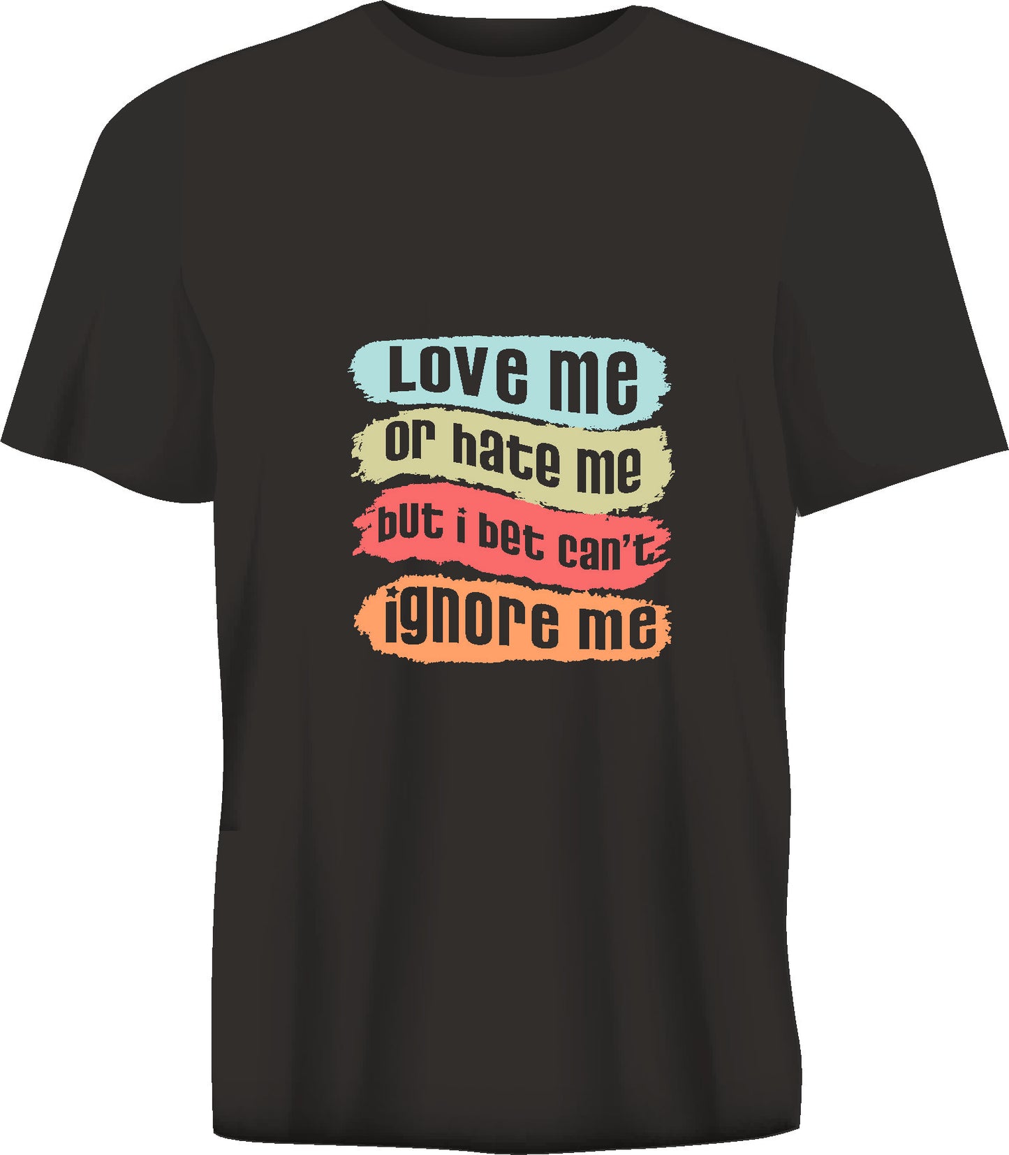 Short sleeve t-shirt TS360  LOVE ME OR HATE ME...  black