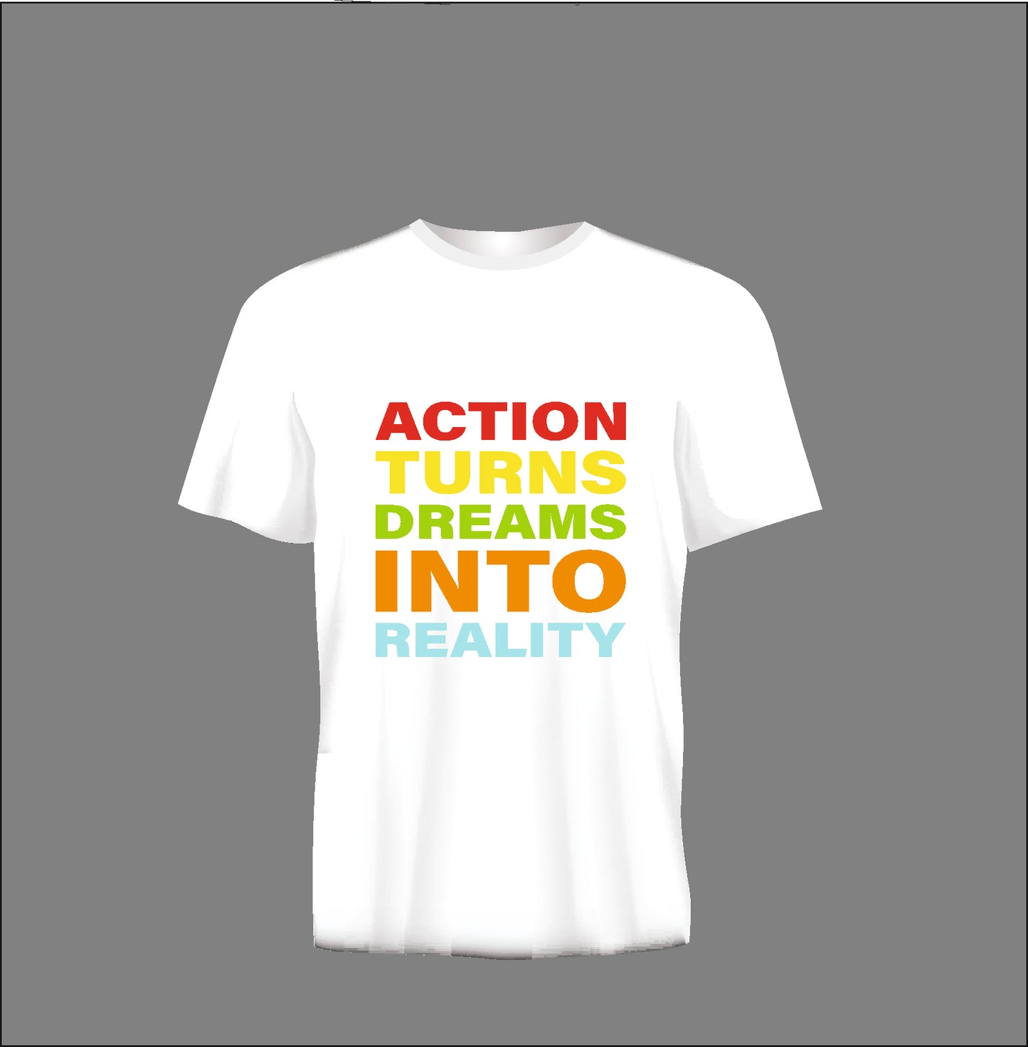 Short sleeve t-shirt TS363 ACTION TURN DREAMS INTO REALITY white