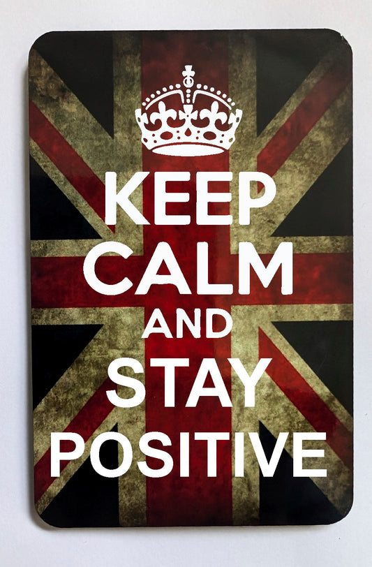 FM106 KEEP CALM AND STAY POSITIVE FRIDGE MAGNET