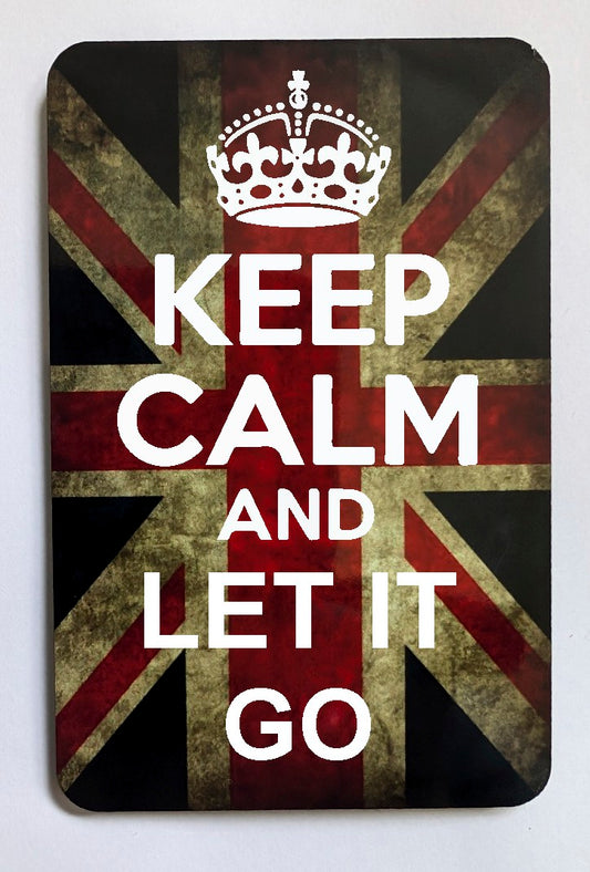 FM153 KEEP CALM AND LET IT GO  FRIDGE MAGNET