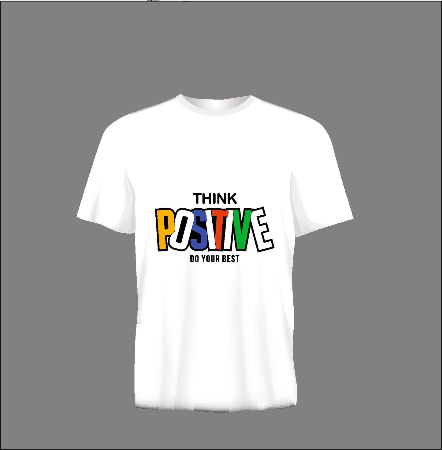 Short sleeve t-shirtTS300 THINK POSITIVE DO YOUR BEST white